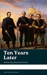 Ten Years Later - Alexandre Dumas - 9791070126547