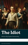 The Idiot - Fyodor Dostoevsky - 9791070127148