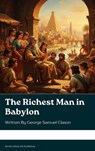 The Richest Man in Babylon - George Samuel Clason - 9791070127179