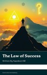 The Law of Success - Napoleon Hill - 9791070127872