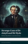 Strange Case of Dr Jekyll and Mr Hyde - Robert Louis Stevenson - 9791070128008