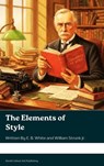 The Elements of Style - E. B. White ; William Strunk Jr. - 9791070128152
