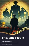 The Big Four - Agatha Christie - 9791070129920