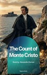 The Count of Monte Cristo - Alexandre Dumas - 9791070132302