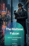 The Maltese Falcon - Samuel Dashiell Hammett - 9791070132746