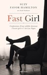 Fast Girl - Suzy Favor Hamilton - 9791093463377
