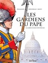 Les gardiens du pape - Yvon Bertorello ; Arnaud Delalande - 9791094998915
