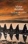 La Joie du soldat - Victor Astafiev - 9791095071037