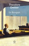 Le Rempart - Theodore Dreiser - 9791095071235