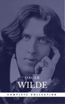 Wilde, Oscar: The Complete Novels (Book Center) (The Greatest Writers of All Time) - Oscar Wilde - 9791097338633