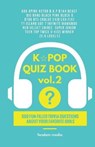 KPOP Quiz Book vol.2 - MEDIA,  Fandom - 9791188195459