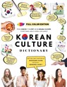 [FULL COLOR] KOREAN CULTURE DICTIONARY - From Kimchi To K-Pop a\nd K-Drama Clichés. Everything About Korea Explained! - Woosung Kang - 9791188195701