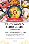 Seoul Korea Restaurants & Cafes Guide by Real Locals - Fandom Media - 9791193438176