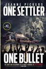 ONE SETTLER, ONE BULLET - Jeanne Pickers - 9791220113809