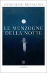 Le menzogne della notte - Gesualdo Bufalino - 9791221702927