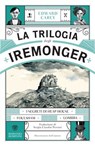 La trilogia degli Iremonger - Edward Carey - 9791221703009