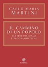 Il cammino di un popolo - Carlo Maria Martini ; Franco Giulio Brambilla - 9791221704778