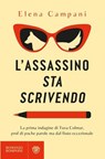 L'assassino sta scrivendo - Elena Campani - 9791221708318
