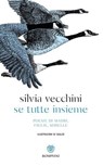 Se tutte insieme - Silvia Vecchini - 9791221708523
