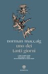 Uno dei tanti giorni - Norman MacCaig ; Marco Fazzini - 9791221709285