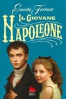 Il giovane Napoleone - Ernesto Ferrero - 9791222104423