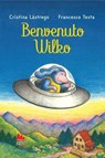 Benvenuto Wilko - Cristina Làstrego ; Francesco Testa - 9791222113999