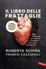 Il libro delle frattaglie - Roberta Schira ; Franco Cazzamali - 9791222202303