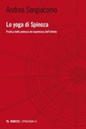 Lo Yoga di Spinoza - Andrea Sangiacomo - 9791222315539