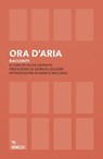 Ora d'aria - AA. VV. - 9791222316093