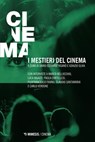 I mestieri del cinema - AA. VV. - 9791222317649