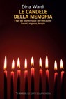 Le candele della memoria - Dina Wardi - 9791222317670