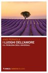 I luoghi dell’amore - Angì Perniola - 9791222324104