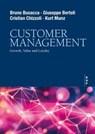Customer Management - Bruno Busacca ; Giuseppe Bertoli ; Cristian Chizzoli ; Kurt Munz - 9791222981369