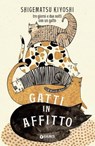 Gatti in affitto - Shigematsu Kiyoshi - 9791223204740