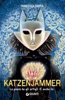Katzenjammer - Francesca Zappia - 9791223206669