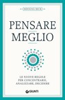 Pensare meglio - Henning Beck - 9791223234082