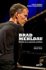 Brad Mehldau - Carlo Morena ; Sergio Pasquandrea - 9791223701218