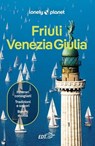 Friuli Venezia Giulia - Andrea Formenti ; Piero Pasini - 9791223704936