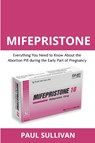 Mifepristone - Paul Sullivan - 9791224012153