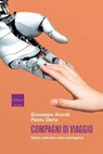 Compagni di viaggio - Giuseppe Anerdi ; Paolo Dario - 9791254500293