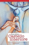 Castello interiore - Teresa di Gesù - 9791254520604