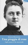 Una pioggia di rose - Annalisa Bonadonna - 9791254520994