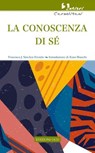 La conoscenza di sé - Francisco Javier Sancho Fermín - 9791254521434