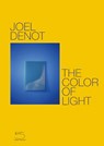 The Color of Light - Joel Denot - 9791254600474