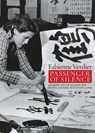 Passenger Of Silence - Fabienne Verdier - 9791254600634