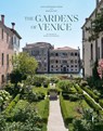 Gardens of Venice, the - Rossi Bergamo - 9791254631973