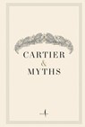 Cartier & Myths - Bianca Cappello - 9791254633069