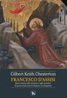 Francesco d’Assisi - GILBERT K. CHESTERTON - 9791254711842
