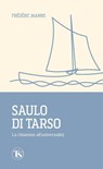 Saulo di Tarso - Frédéric Manns - 9791254714904