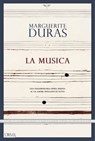 La Musica - Marguerite Duras ; Arnaud Rykner - 9791254761649